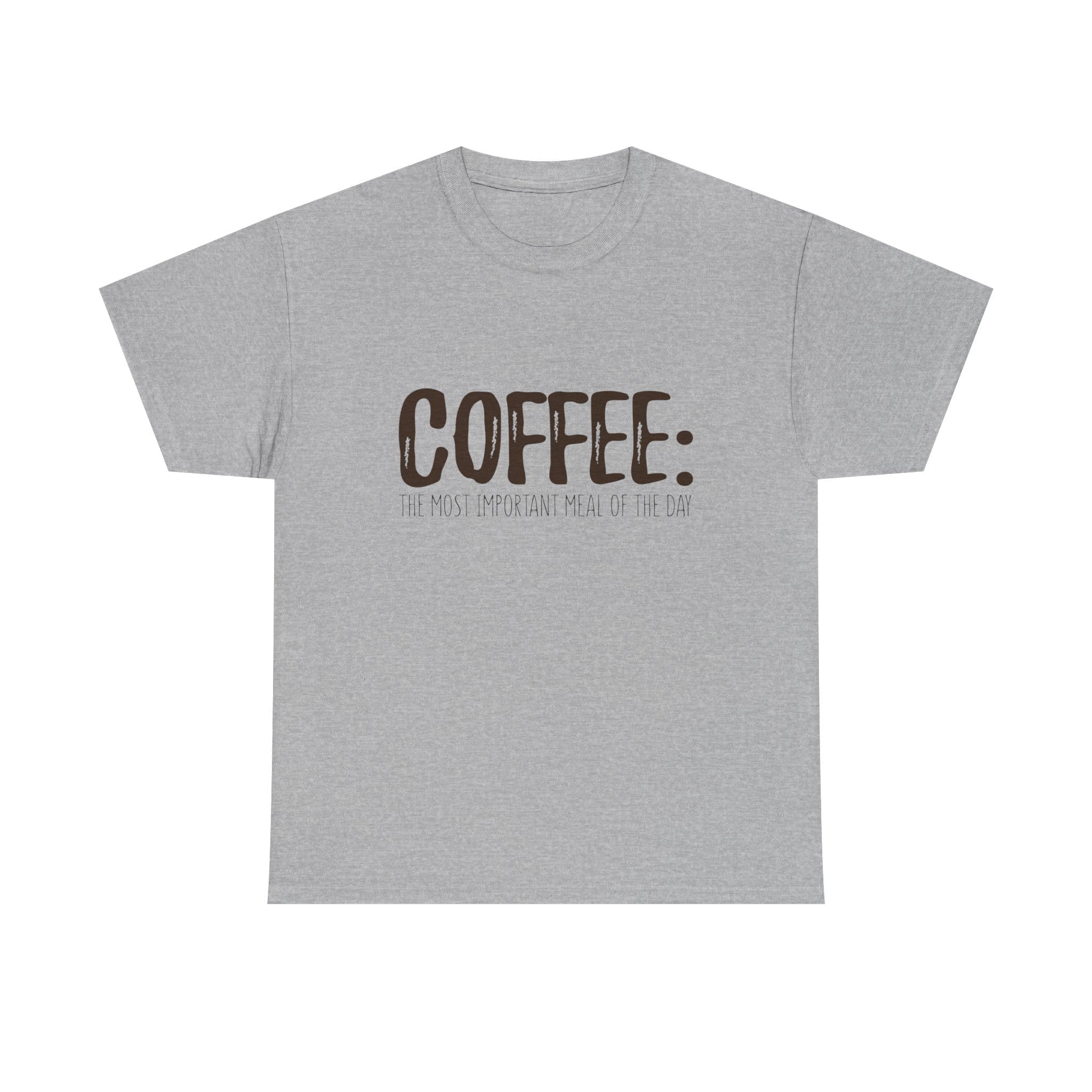 Coffee: The Most Important Meal Of The Day T-Shirt