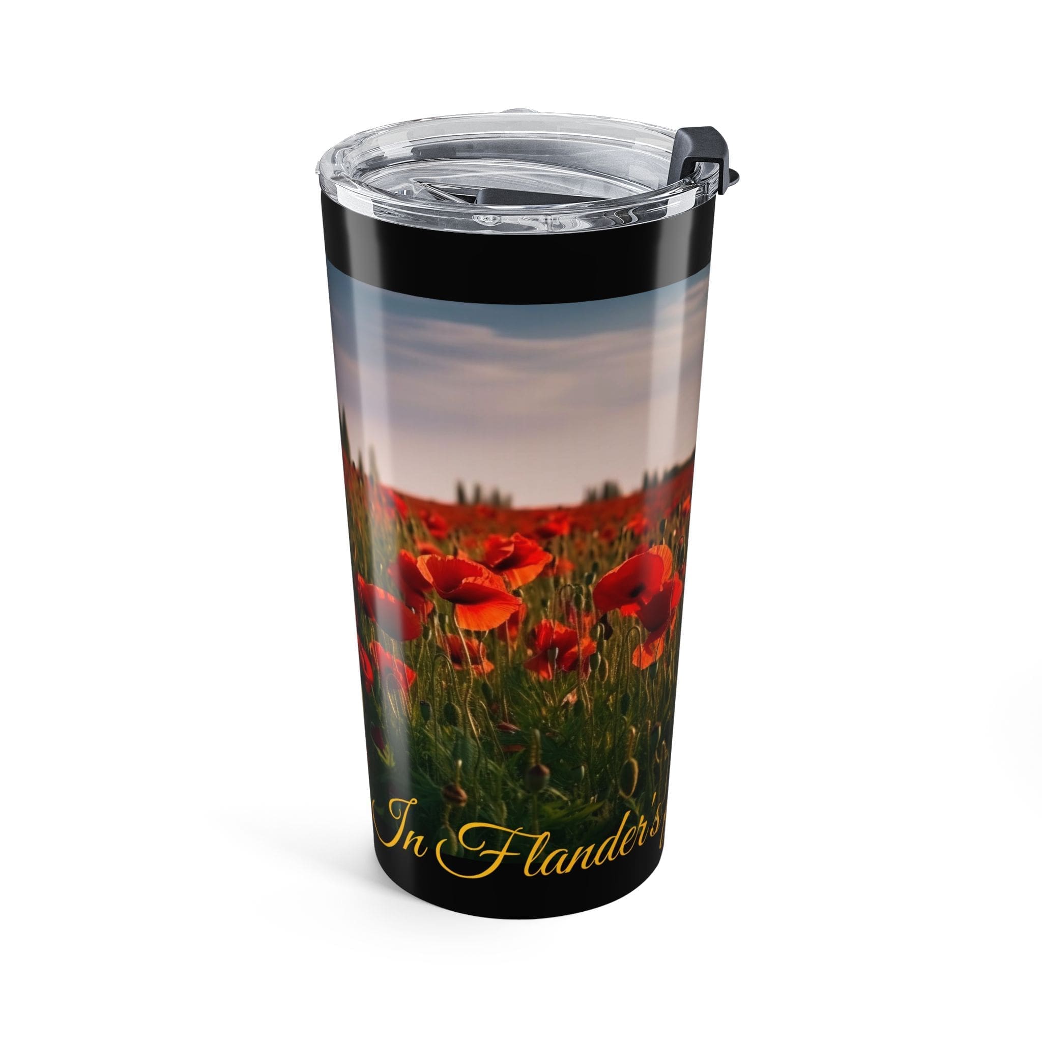 20oz Poppy Field Tumbler — "In Flander's Field The Poppies Blow" Travel Cup